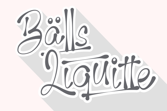 Balls Liquitte Handwritten Font for Creative Campaigns