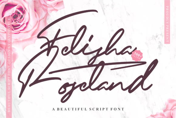 Felisha Roseland: A Smooth Handwritten Font for Campaign-Ready Design