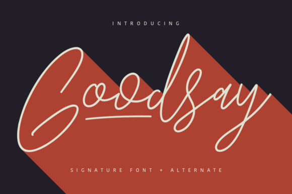 Goodsay: A Relaxed & Elegant Script Handwritten Font for Small Business Branding
