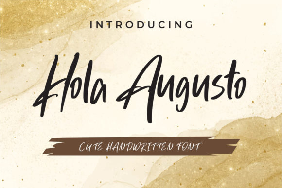 Hola Augusto: A Playful Script Handwritten Font for Trendy Campaigns
