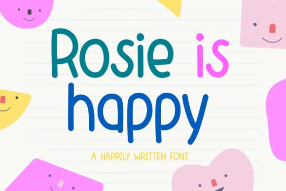 Rosie is Happy: A Cheerful Script Handwritten Font for Scroll-Stopping Content