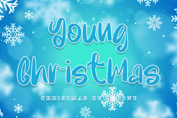 Young Christmas: A Sweet and Quirky Script Handwritten Font